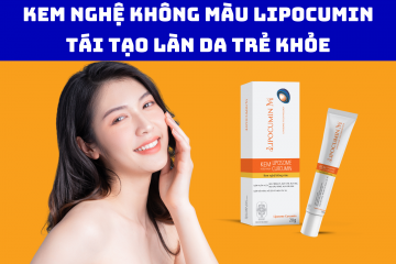 Kem nghệ không màu LIPOCUMIN: Tái tạo làn da trẻ khỏe